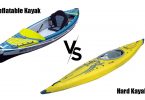 inflatable vs hard kayak